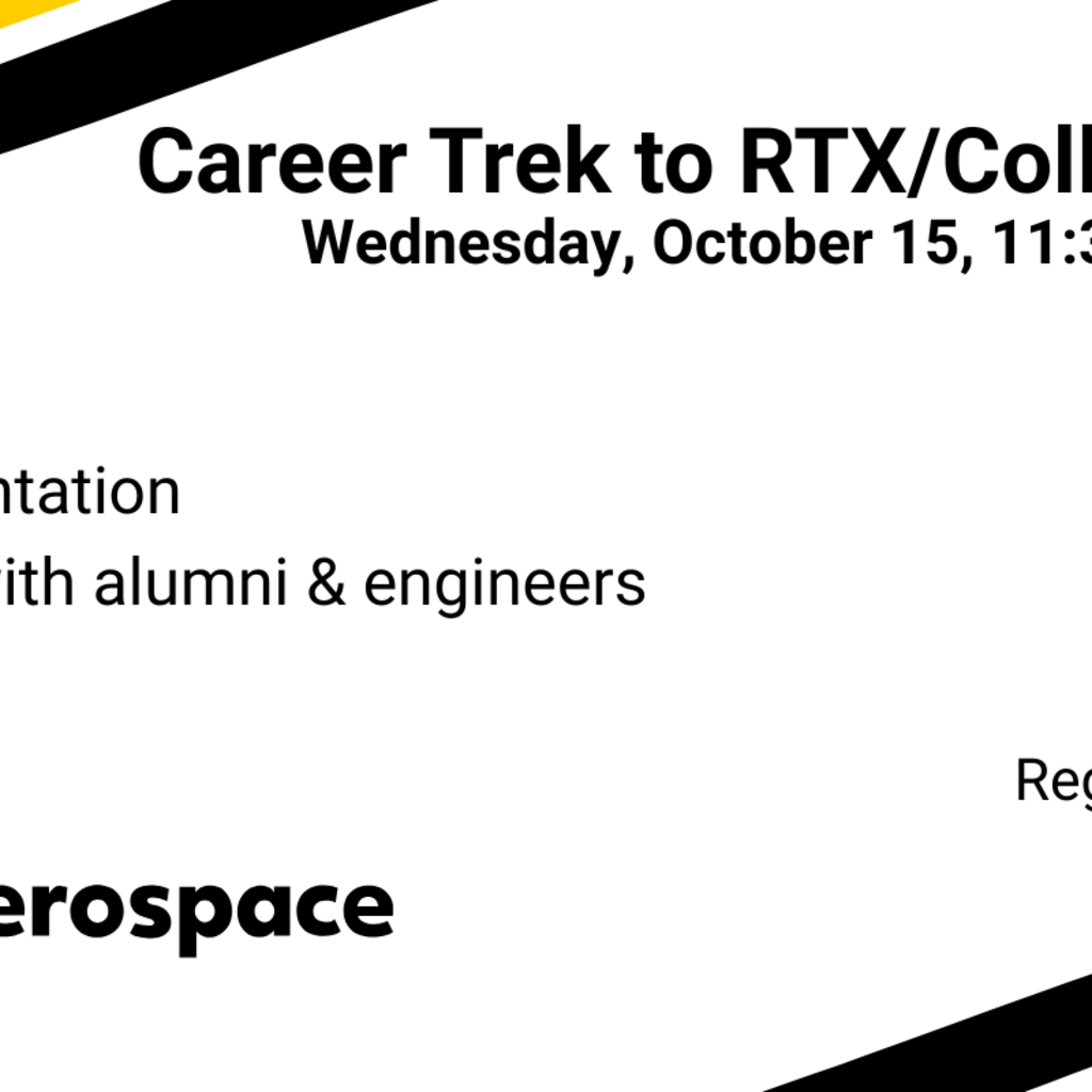 Engineering Career Trek to RTX/Collins Aerospace  promotional image